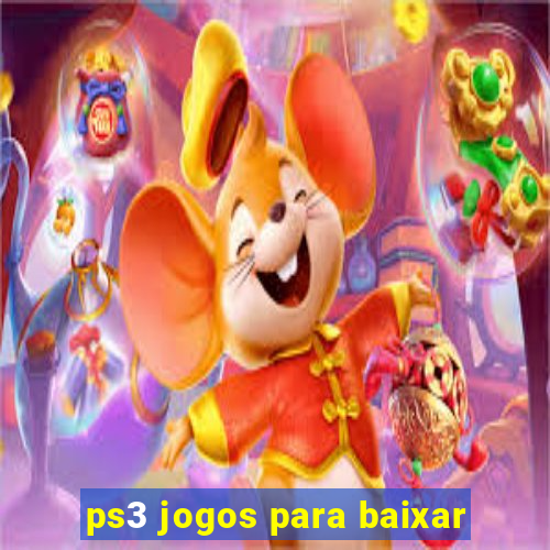 ps3 jogos para baixar